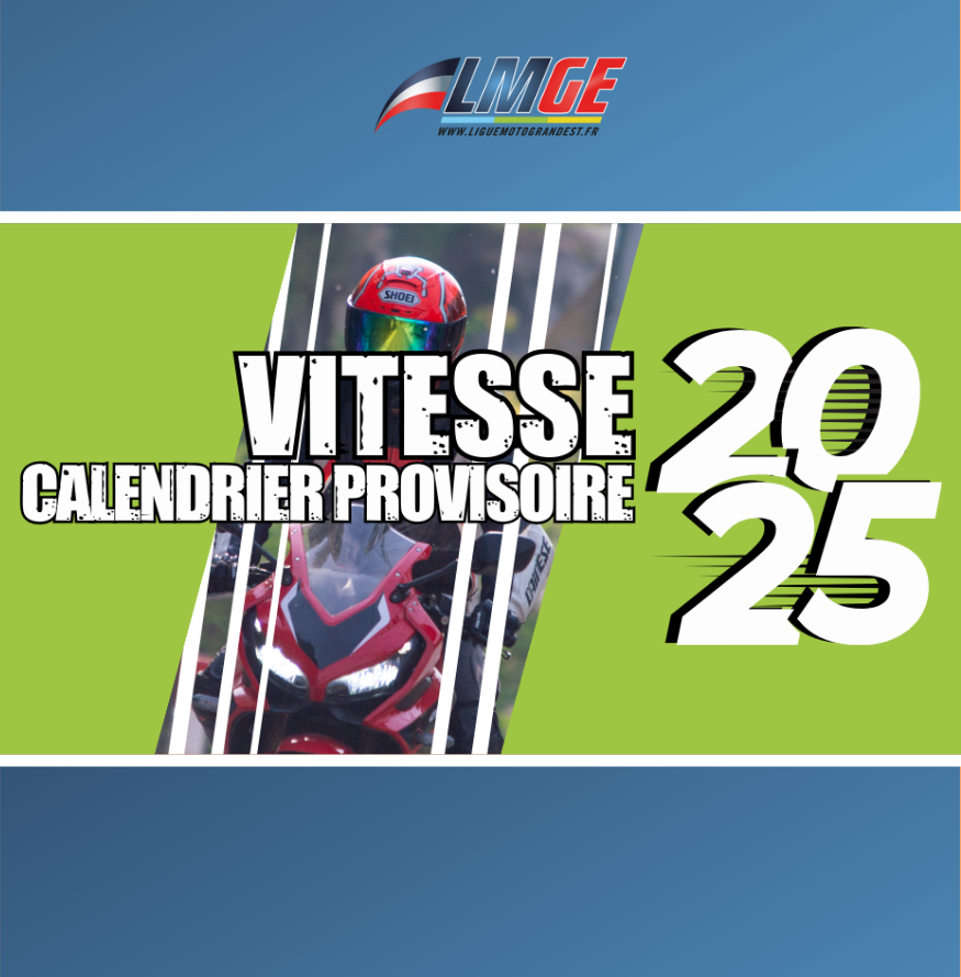 VITESSE – CALENDRIER PROVISOIRE 2025